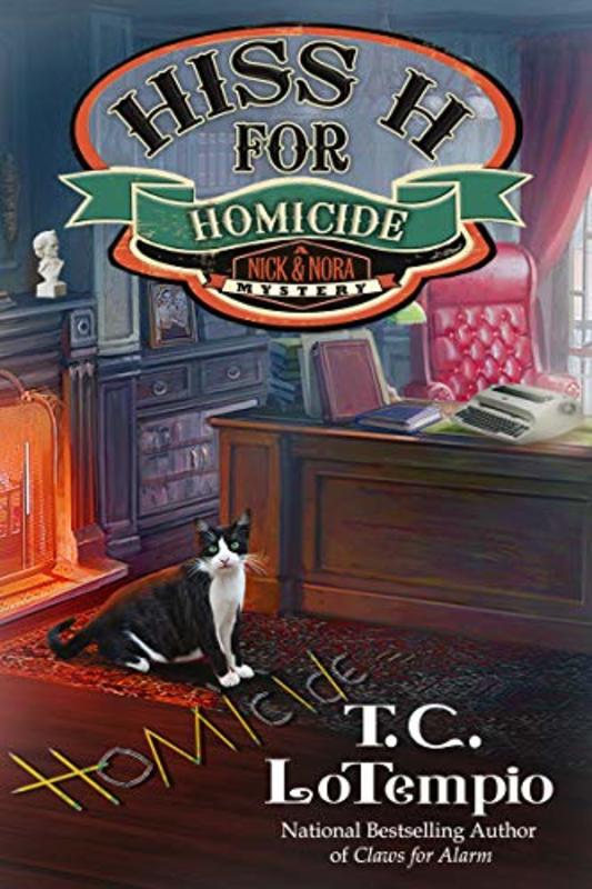 Book cover for "Hiss H for Homicide" by TC LoTempio