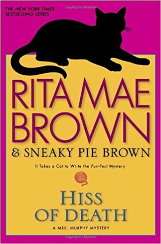 Book cover for "Hiss of Death" by Rita Mae Brown