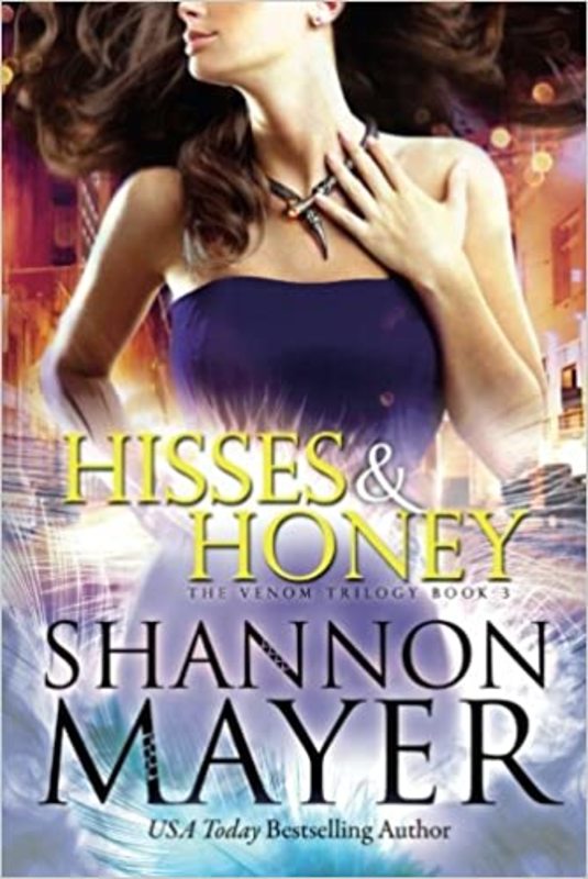 Book cover for "Hisses and Honey" by Shannon Mayer