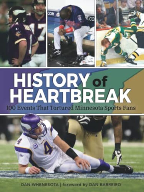 Book cover for "History of Heartbreak" by Dan Whenesota