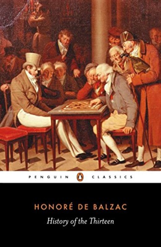 Book cover for "History of the Thirteen" by Honore de Balzac