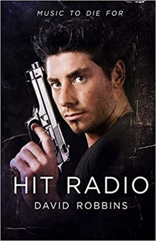 Book cover for "Hit Radio" by David Robbins