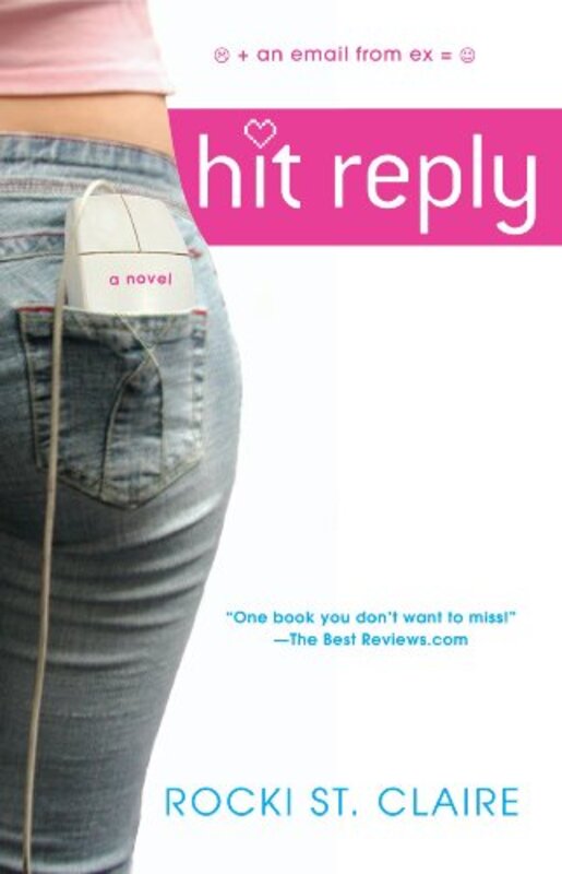 Book cover for "Hit Reply" by Roxanne St Claire