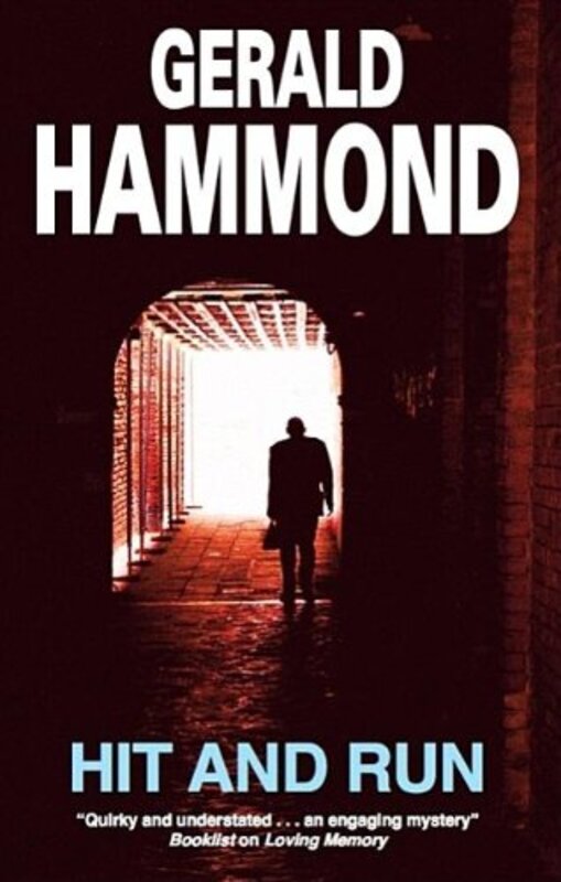 Book cover for "Hit and Run" by Gerald Hammond