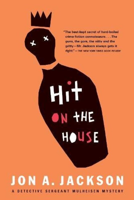 Book cover for "Hit on the House" by Jon A Jackson