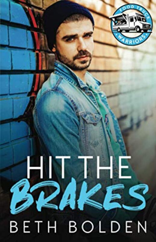 Book cover for "Hit the Brakes" by Beth Bolden