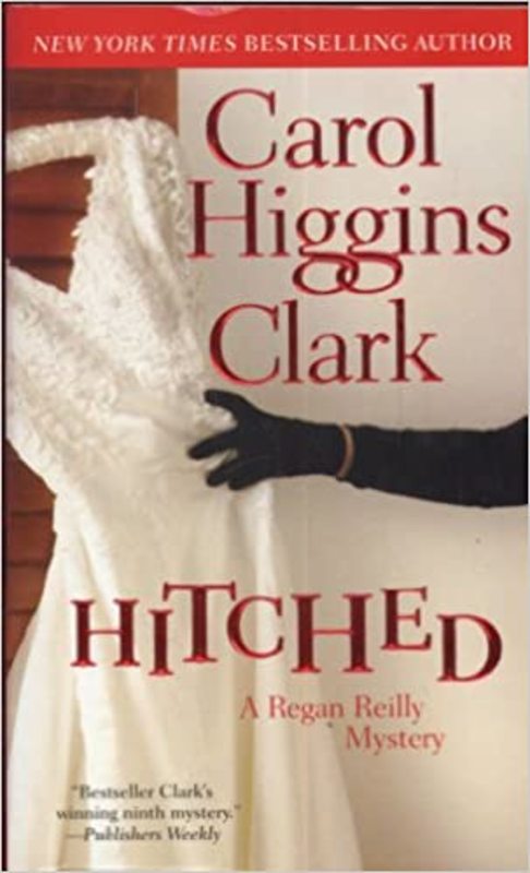 Book cover for "Hitched" by Carol Higgins Clark