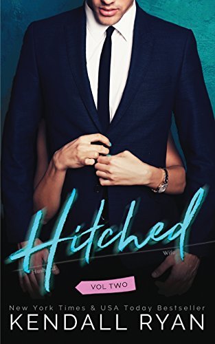 Book cover for "Hitched: Volume 2" by Kendall Ryan