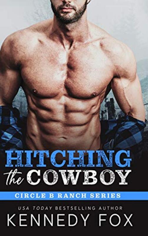 Book cover for "Hitching the Cowboy" by Kennedy Fox