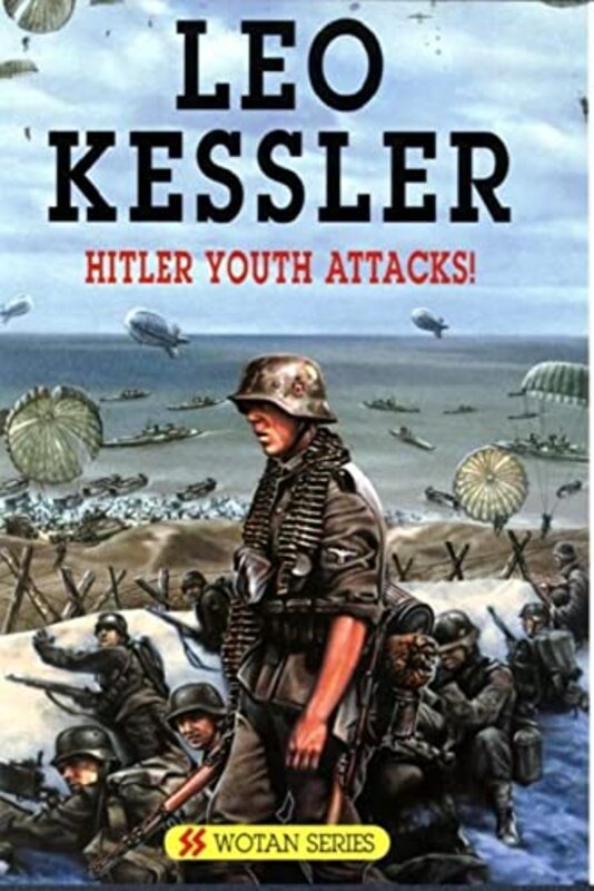 Book cover for "Hitler Youth Attacks!" by Leo Kessler
