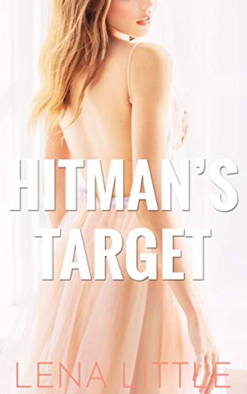 Book cover for "Hitman's Target" by Lena Little