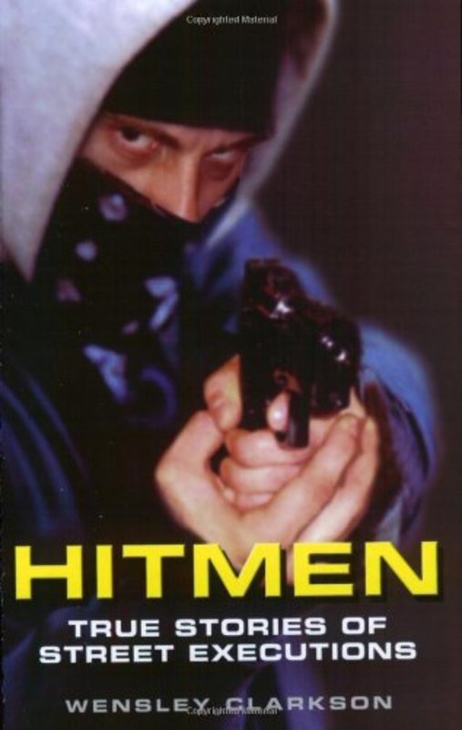 Book cover for "Hitmen" by Wensley Clarkson