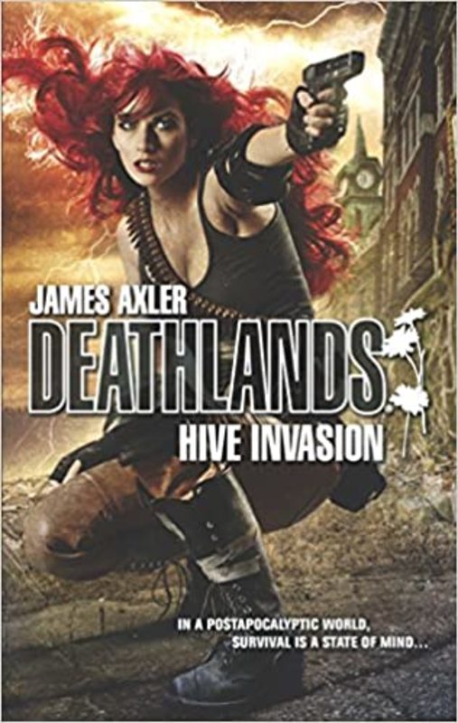 Book cover for "Hive Invasion" by James Axler