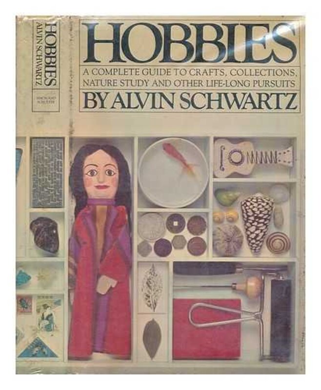 Book cover for "Hobbies" by Alvin Schwartz