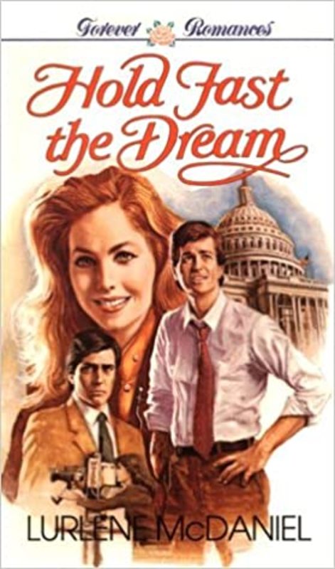 Book cover for "Hold Fast the Dream" by Lurlene McDaniel