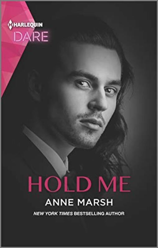 Book cover for "Hold Me" by Anne Marsh