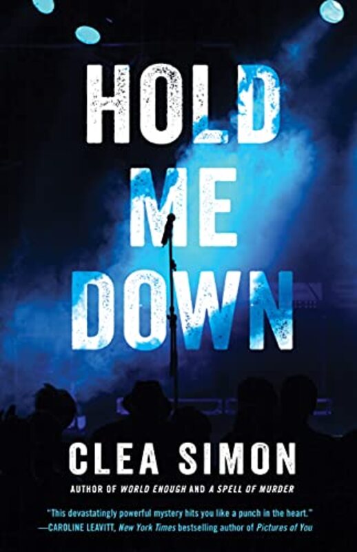 Book cover for "Hold Me Down" by Clea Simon