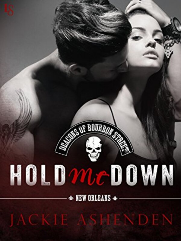 Book cover for "Hold Me Down" by Jackie Ashenden