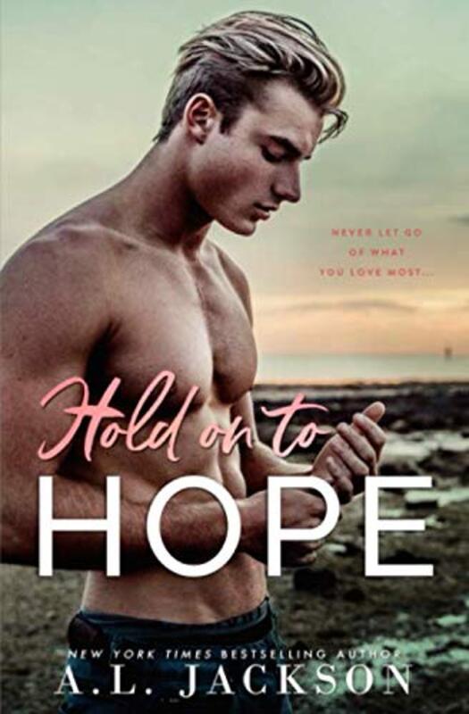 Book cover for "Hold on to Hope" by AL Jackson