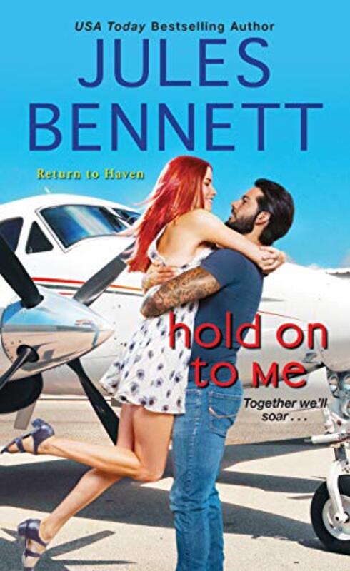 Book cover for "Hold on to Me" by Jules Bennett