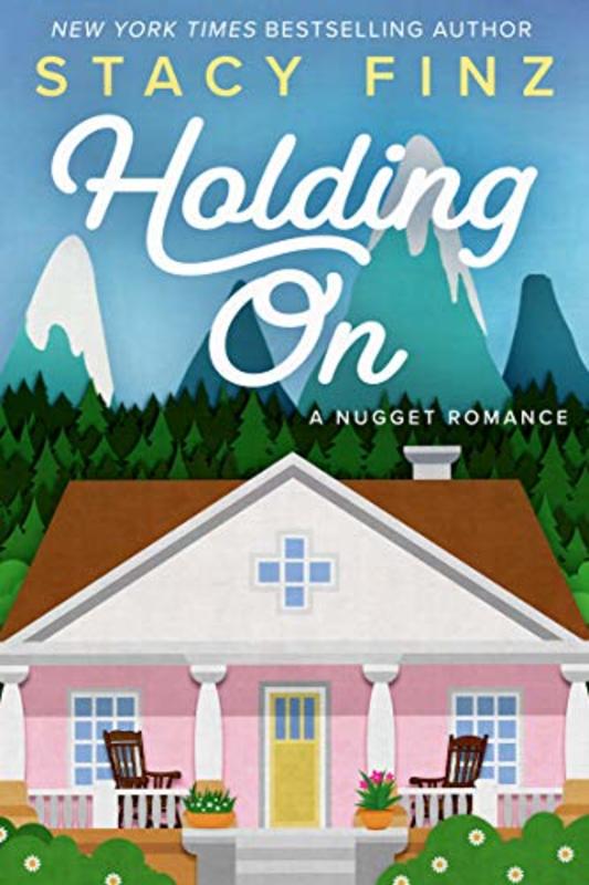 Book cover for "Holding On" by Stacy Finz