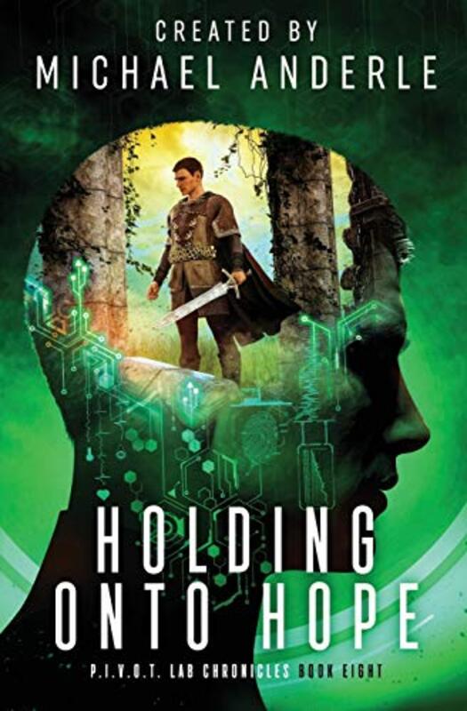 Book cover for "Holding Onto Hope" by Michael Anderle