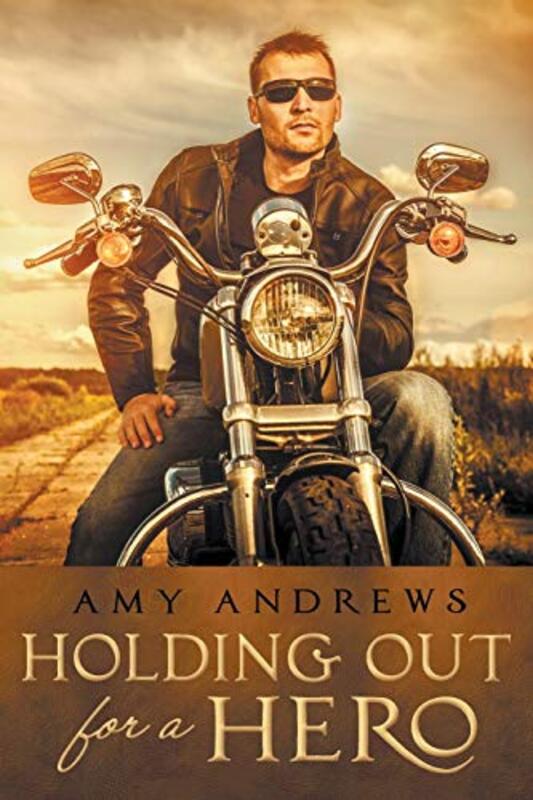 Book cover for "Holding Out For a Hero" by Amy Andrews