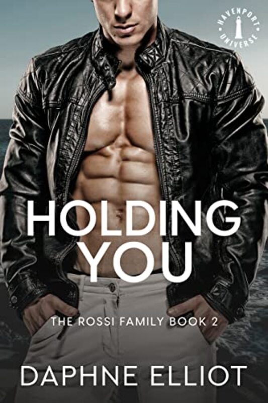 Book cover for "Holding You" by Daphne Elliot