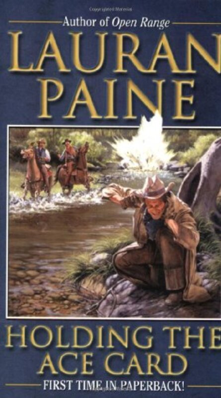 Book cover for "Holding the Ace Card" by Lauran Paine