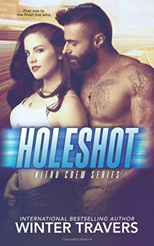 Book cover for "Holeshot" by Winter Travers