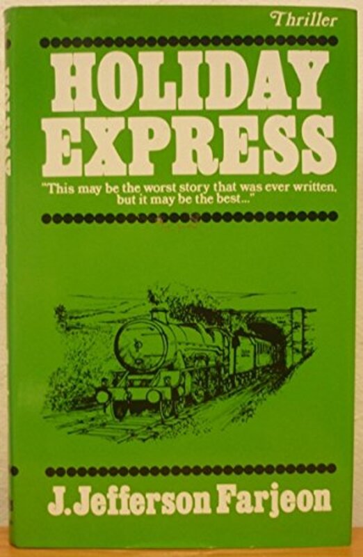 Book cover for "Holiday Express" by Joseph Jefferson Farjeon