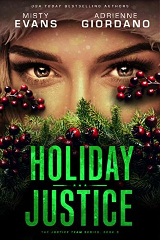 Book cover for "Holiday Justice" by Adrienne Giordano