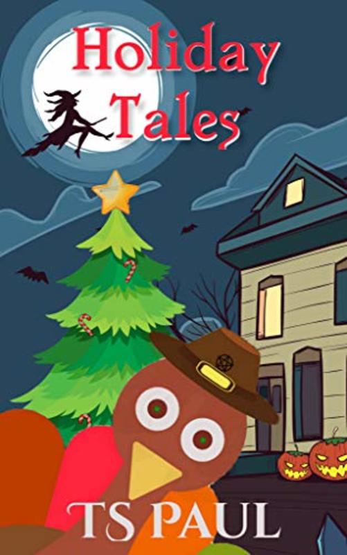 Book cover for "Holiday Tales" by TS Paul