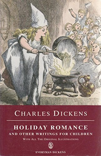Book cover for "Holiday Romance and Other Writings for Children" by Charles Dickens