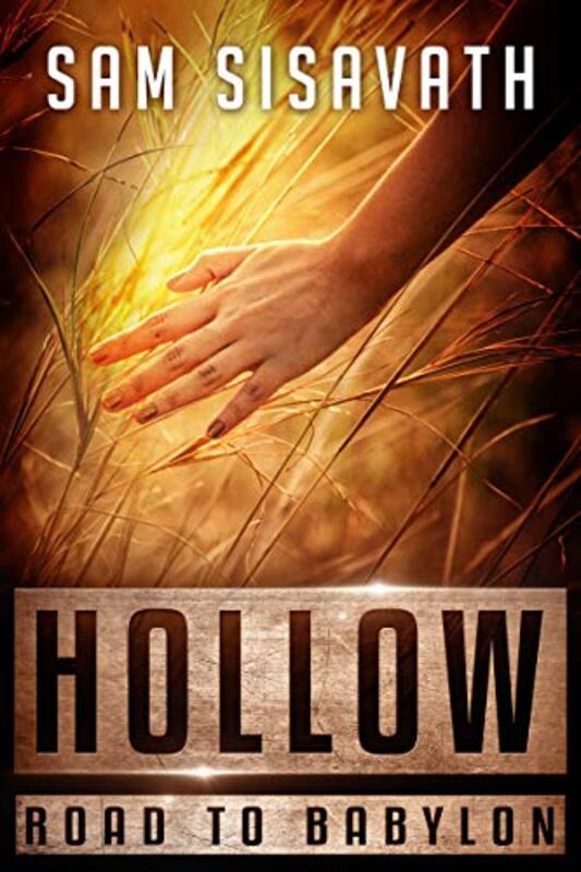Book cover for "Hollow" by Sam Sisavath