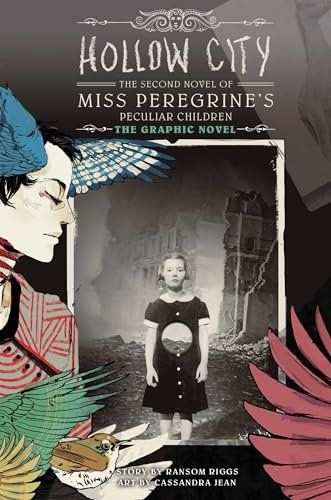 Book cover for "Hollow City: The Graphic Novel" by Ransom Riggs
