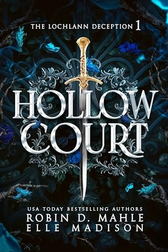 Book cover for "Hollow Court" by Robin D Mahle