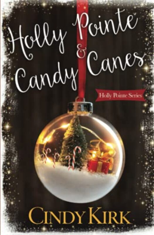 Book cover for "Holly Pointe and Candy Canes" by Cindy Kirk