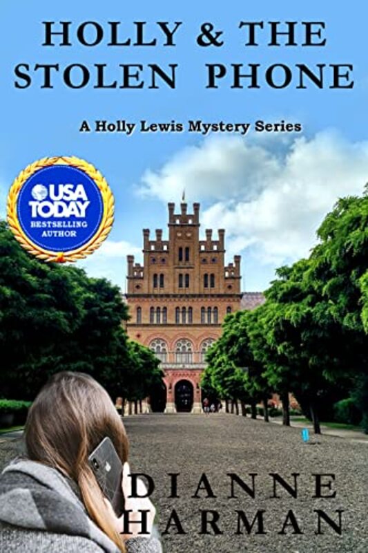 Book cover for "Holly and the Stolen Phone" by Dianne Harman