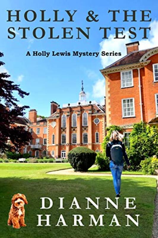 Book cover for "Holly and the Stolen Test" by Dianne Harman