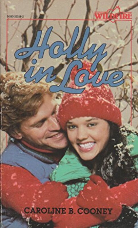 Book cover for "Holly in Love" by Caroline B Cooney
