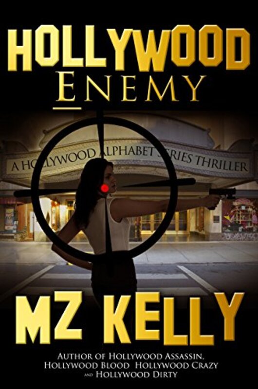 Book cover for "Hollywood Enemy" by MZ Kelly