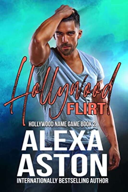 Book cover for "Hollywood Flirt" by Alexa Aston