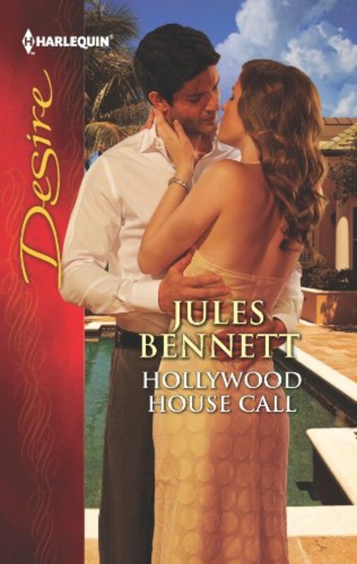 Book cover for "Hollywood House Call" by Jules Bennett