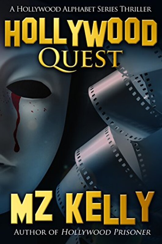 Book cover for "Hollywood Quest" by MZ Kelly