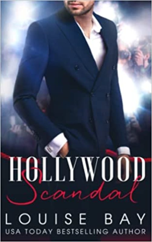 Book cover for "Hollywood Scandal" by Louise Bay