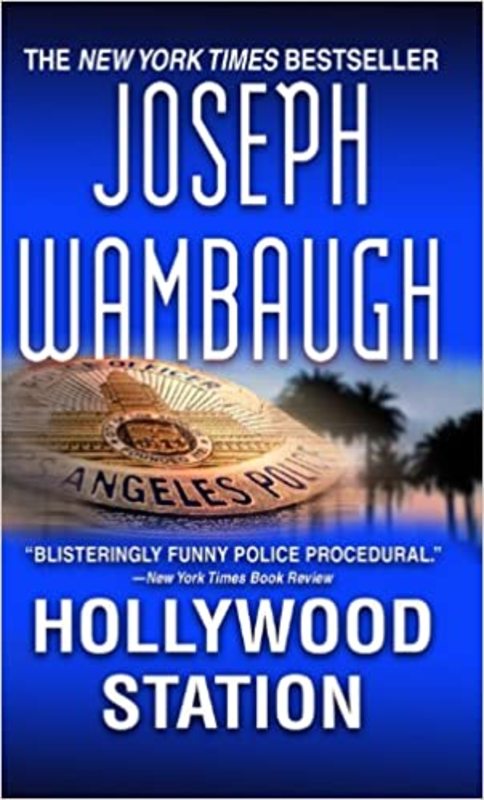 Book cover for "Hollywood Station" by Joseph Wambaugh