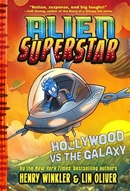 Book cover for "Hollywood vs. the Galaxy" by Henry Winkler