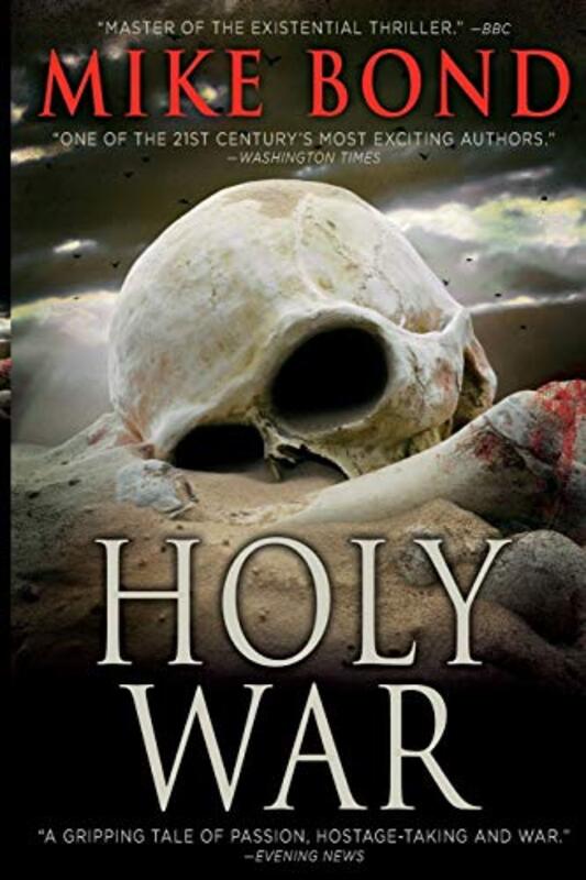 Book cover for "Holy War" by Mike Bond