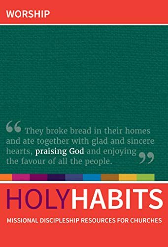 Book cover for "Holy Habits: Worship" by Andrew Roberts